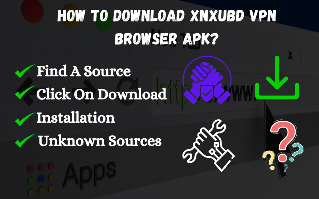 XNXubd VPN Browser APK